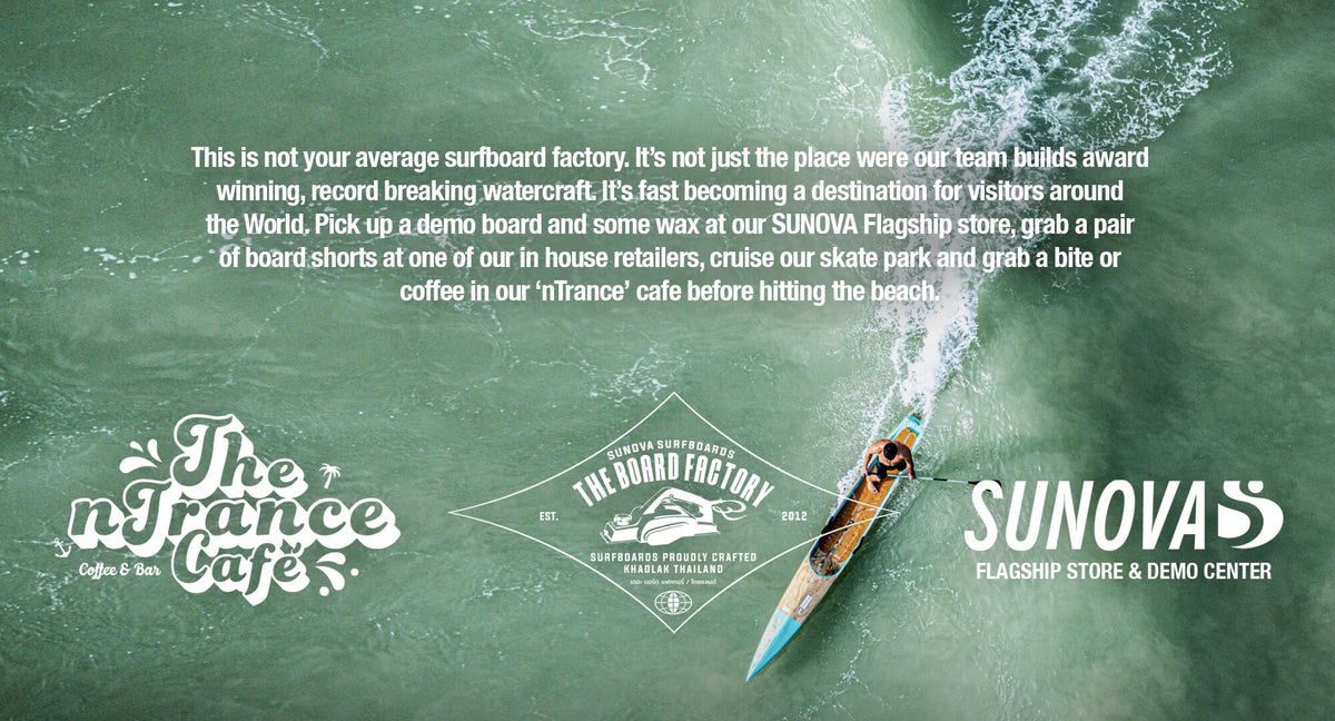 Board Factory The Board Factory – SUNOVA Surfboards